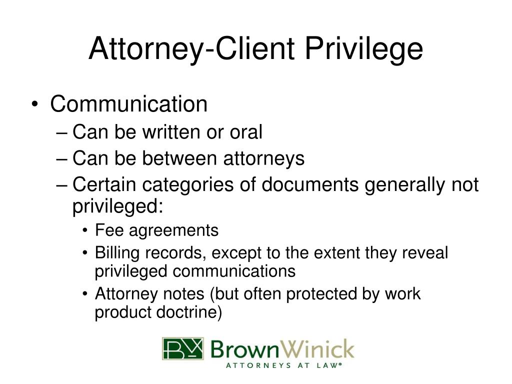 Purpose of Attorney Client Privilege