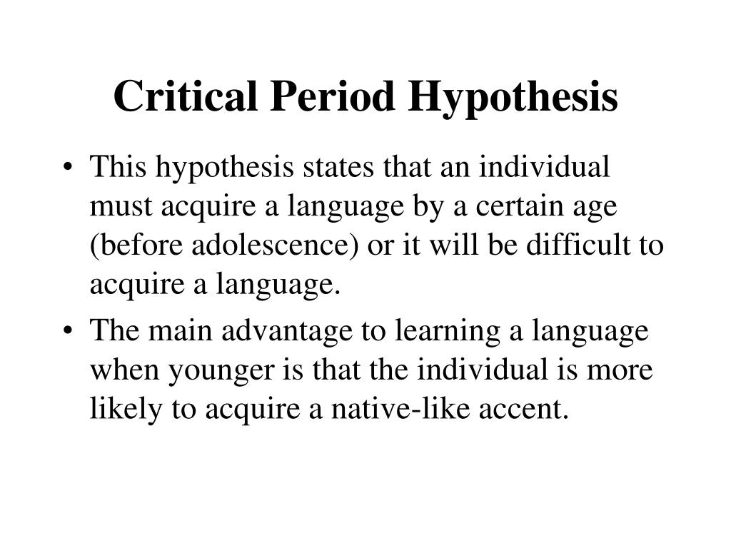critical age hypothesis second language acquisition