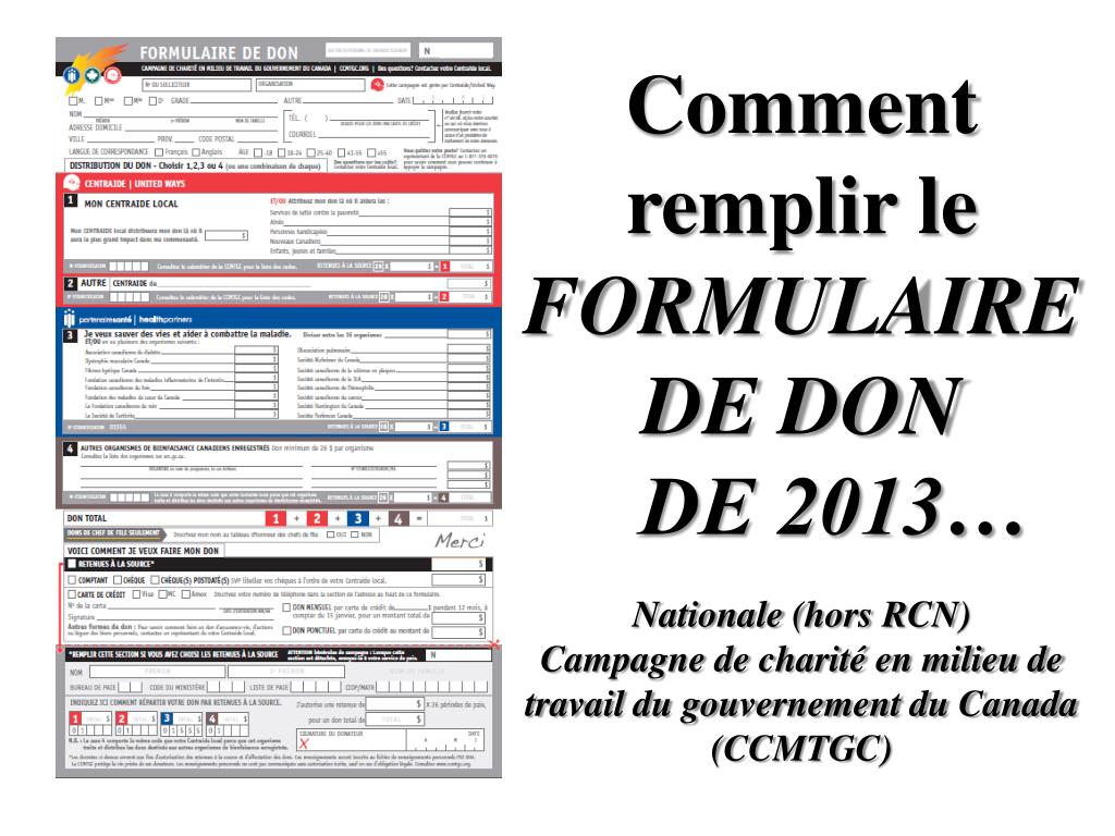 PPT - Comment remplir le FORMULAIRE DE DON DE 2013 … Nationale (hors RCN)  PowerPoint Presentation - ID:3869615