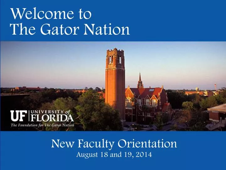PPT  Welcome to The Gator Nation PowerPoint Presentation, free