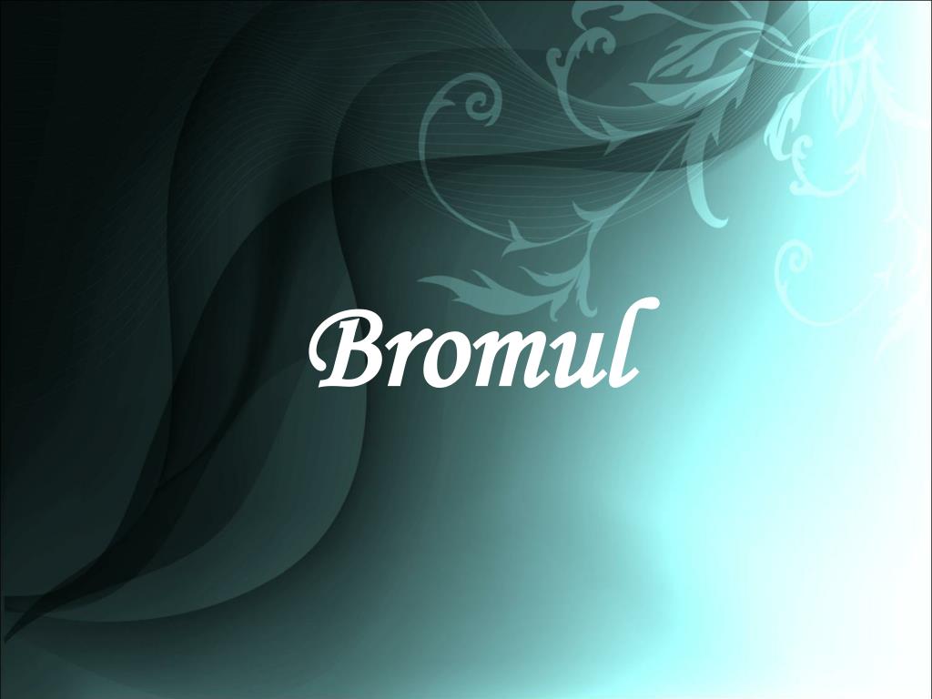 PPT - Bromul PowerPoint Presentation, free download - ID:3873622