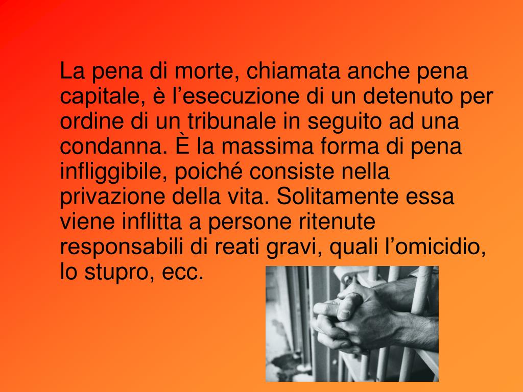 Cos è La Pena Di Morte PPT - La pena di morte PowerPoint Presentation, free download - ID:3877871