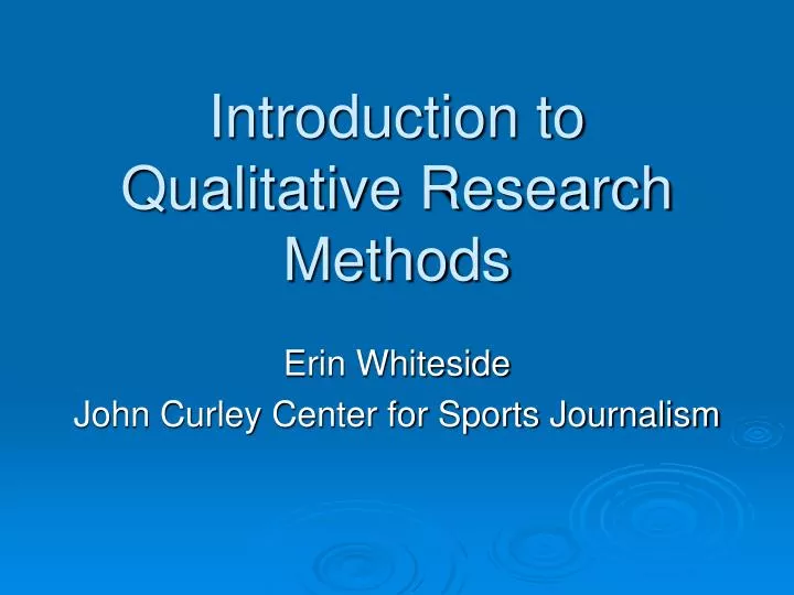 qualitative research introduction ppt