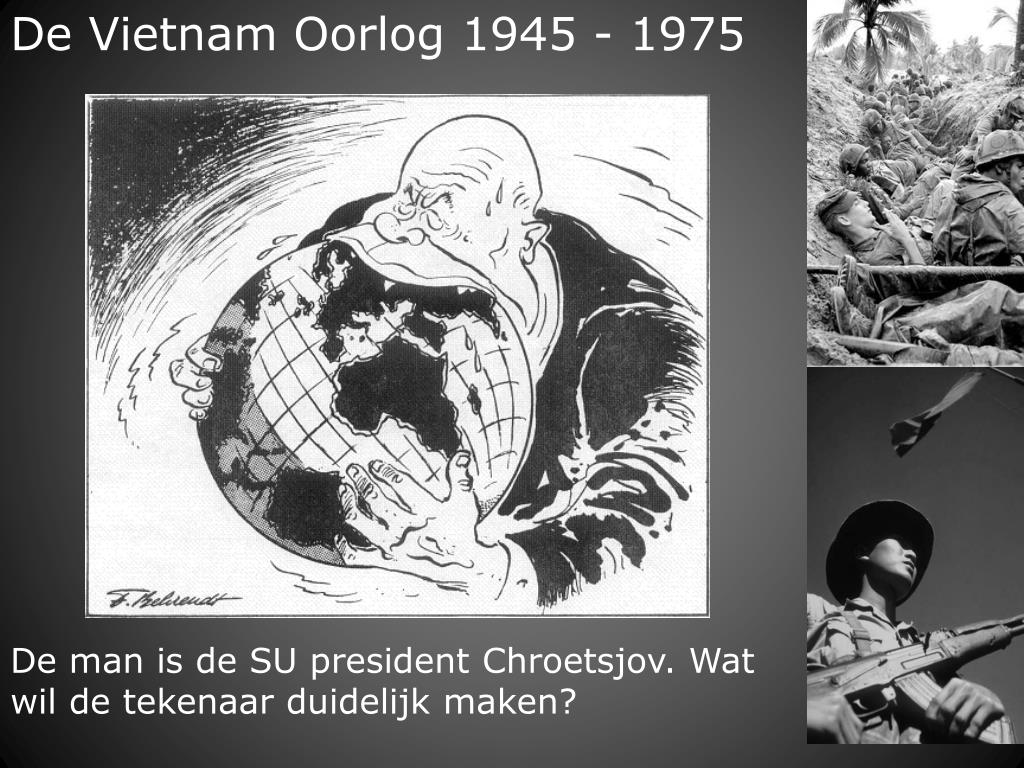 PPT - De Vietnam Oorlog 1945 - 1975 PowerPoint Presentation, free