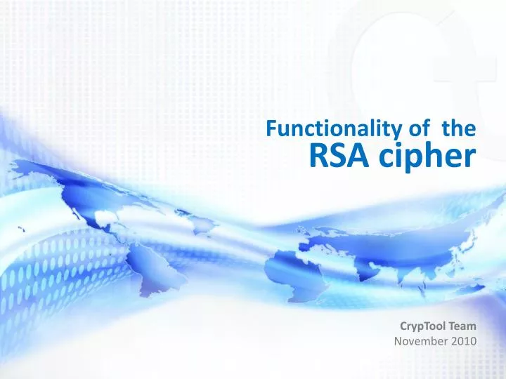 PPT Functionality Of The RSA Cipher PowerPoint Presentation Free Ppt functionality of the rsa cipher powerpoint presentation free