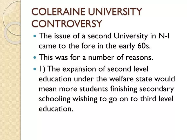 coleraine university controversy case study