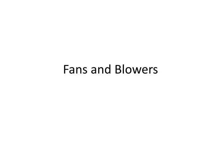 fans and blowers n.