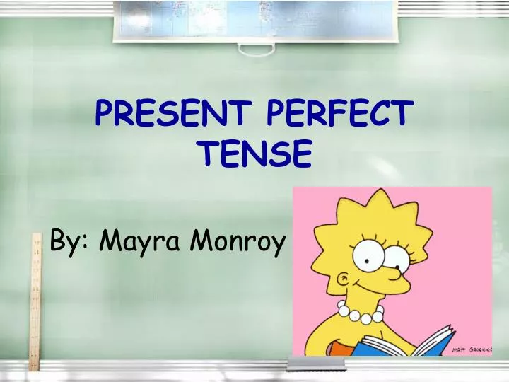 present perfect simple ppt presentation