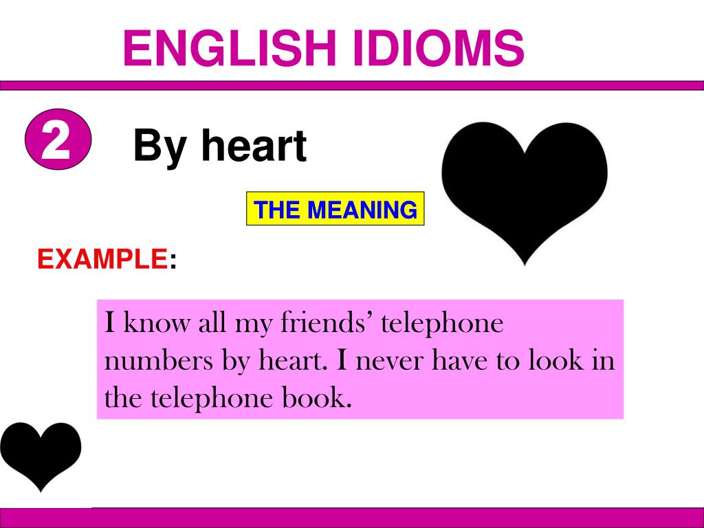 Head hearts перевод. Learn by Heart идиома. English idioms. Idioms with numbers. English idioms with numbers.