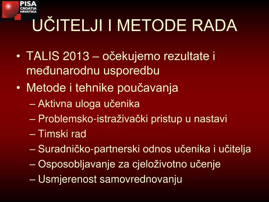 Metode Rada PPT - POUKE NAKON PROVEDENIH PISA CIKLUSA -iskustvo iz Hrvatske ...