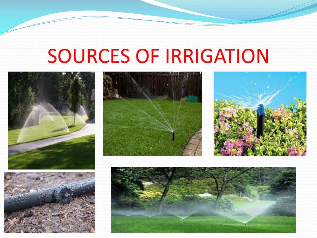 PPT - SOURCES OF IRRIGATION PowerPoint Presentation, free download - ID:3886718