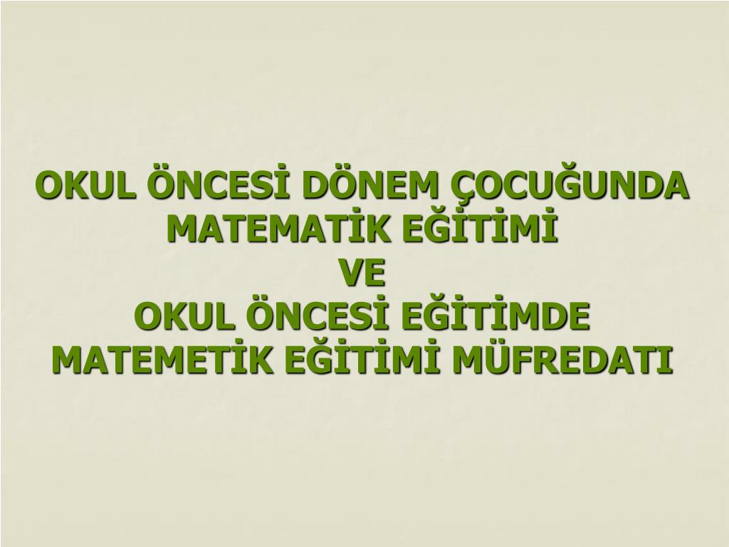 Okul öncesi dönem için matematik: orijinal bilgiyi öğrenmek Okul öncesi dönem için matematik: orijinal bilgiyi öğrenmek