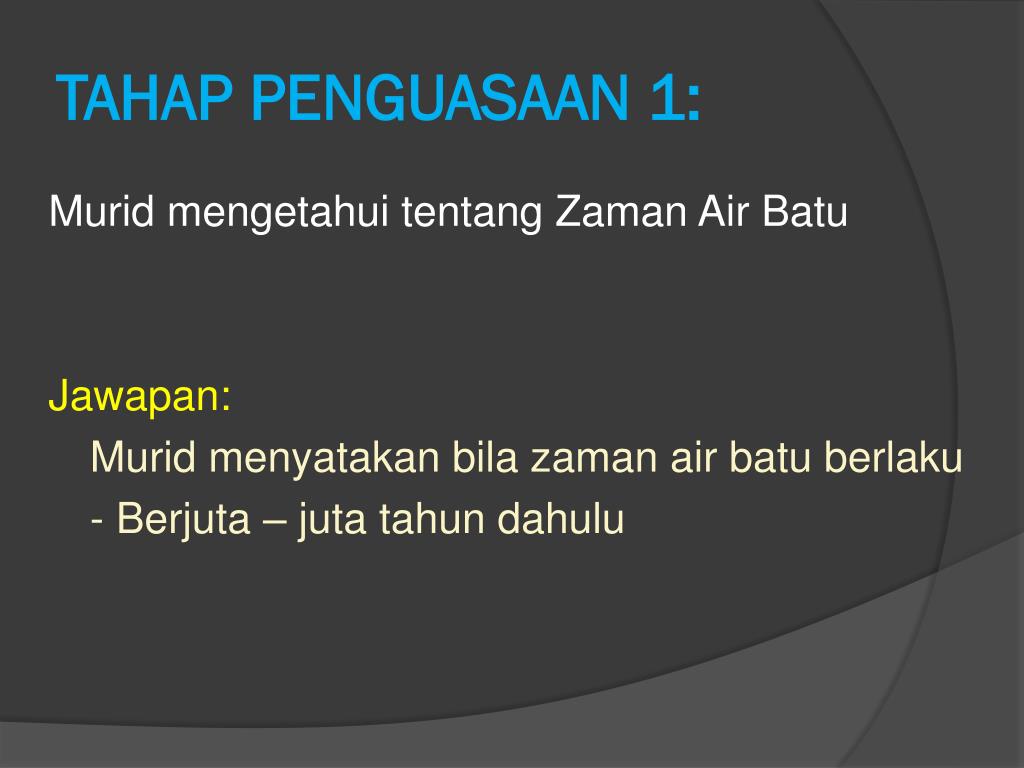 PPT - Tajuk 2: Zaman Air Batu PowerPoint Presentation 