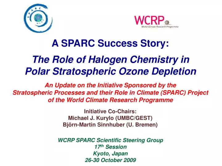 Ppt A Sparc Success Story The Role Of Halogen Chemistry