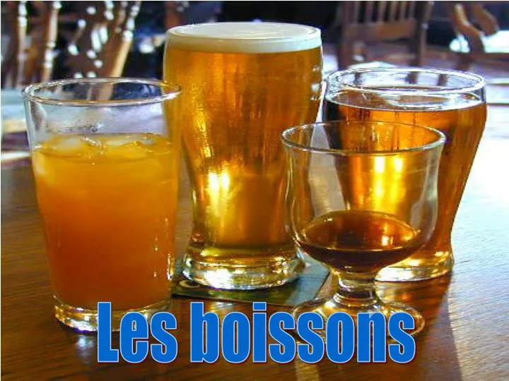 PPT - Les boissons PowerPoint Presentation, free download - ID:3888388