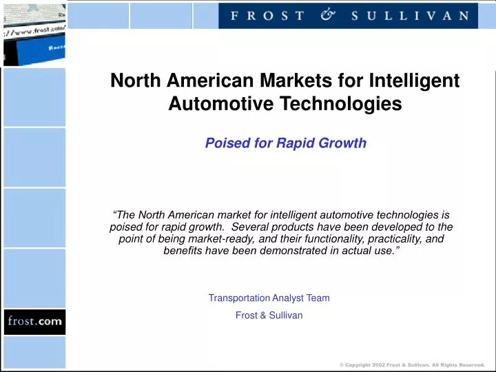 north american markets for intelligent automotive technologies poised for rapid growth n.