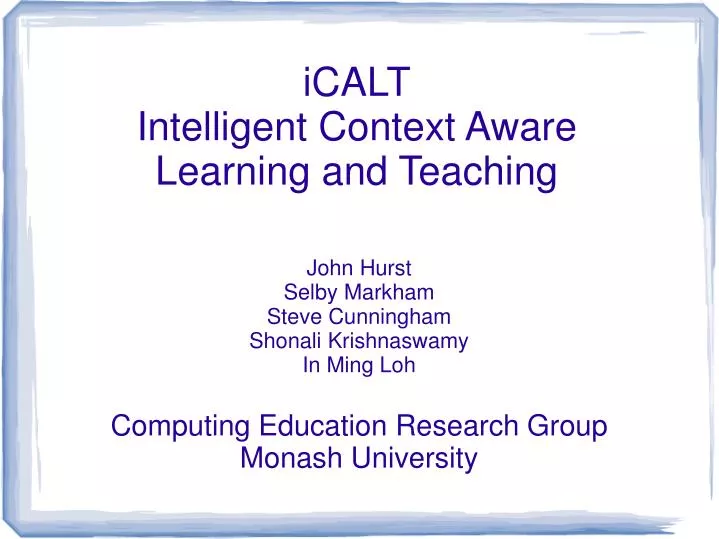 PPT - iCALT Intelligent Context Aware Learning and Teaching PowerPoint ...