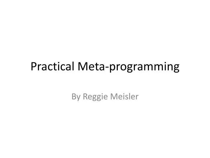 practical meta programming n.