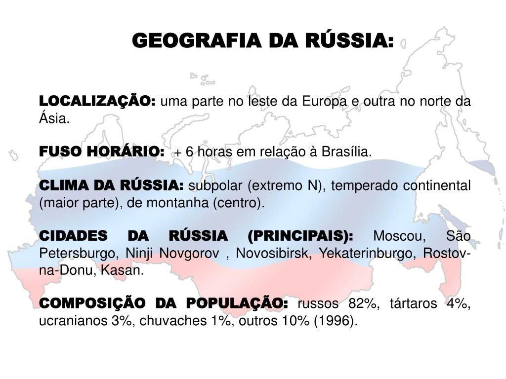 Federação Russa ( Rossíyskaya Federátsiya )