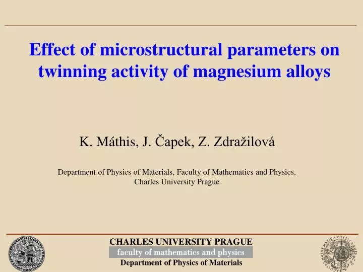 effect of microstructural parameters on twinning activity of magnesium alloys n.