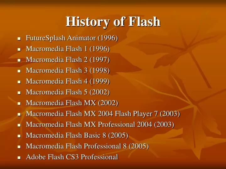 PPT - History of Flash PowerPoint Presentation, free download - ID:3895686