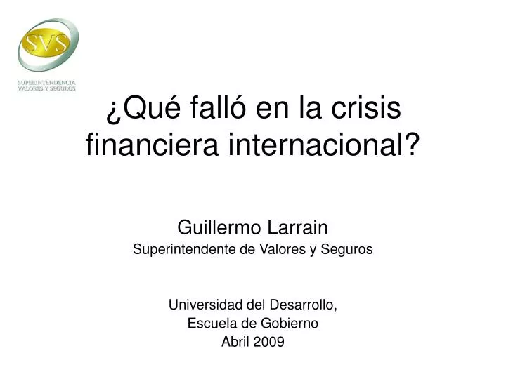 Ppt Que Fallo En La Crisis Financiera Internacional Powerpoint