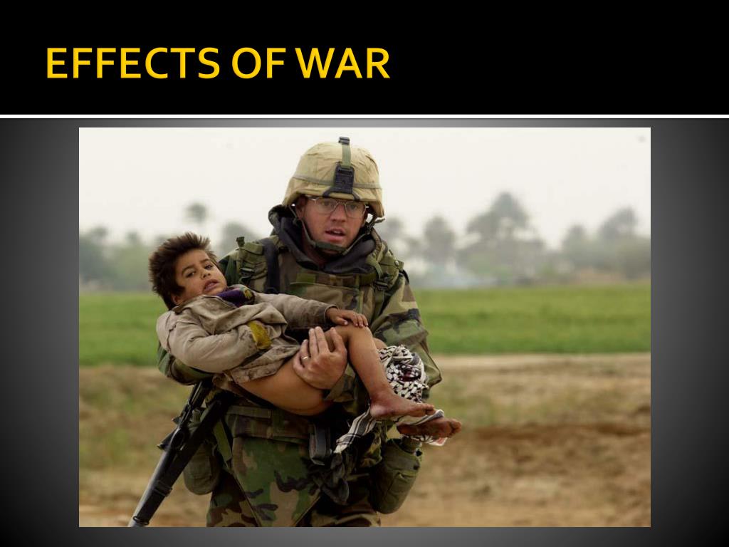 short speech on effects of war