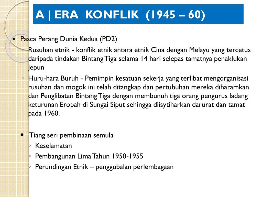 era-era dalam hubungan etnik di malaysia