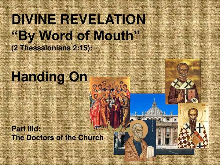 Ppt Divine Revelation By Word Of Mouth 2 Thessalonians