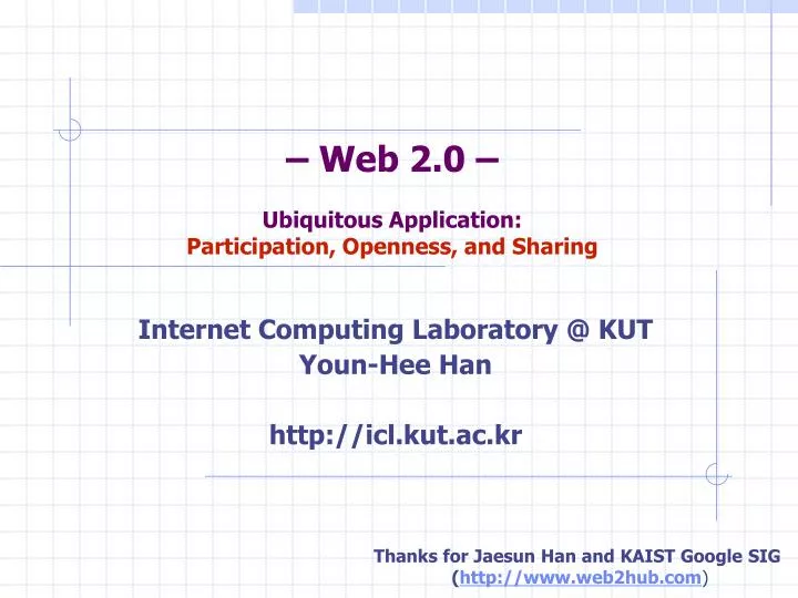 web 2 0 ubiquitous application participation openness and sharing n.