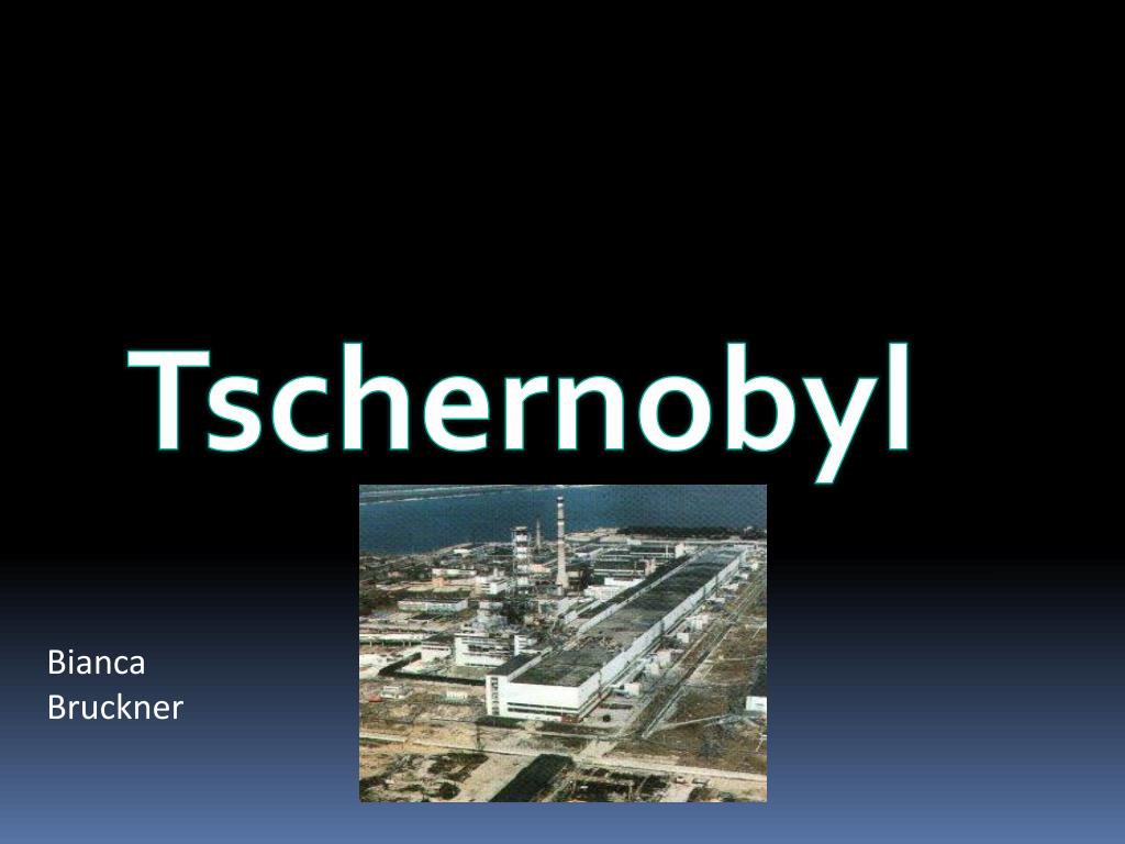 tschernobyl presentation deutsch
