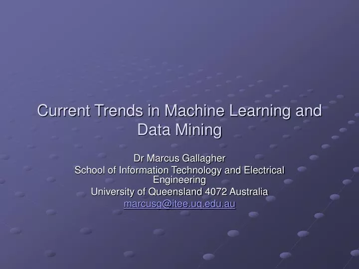 current trends in machine learning and data mining n.