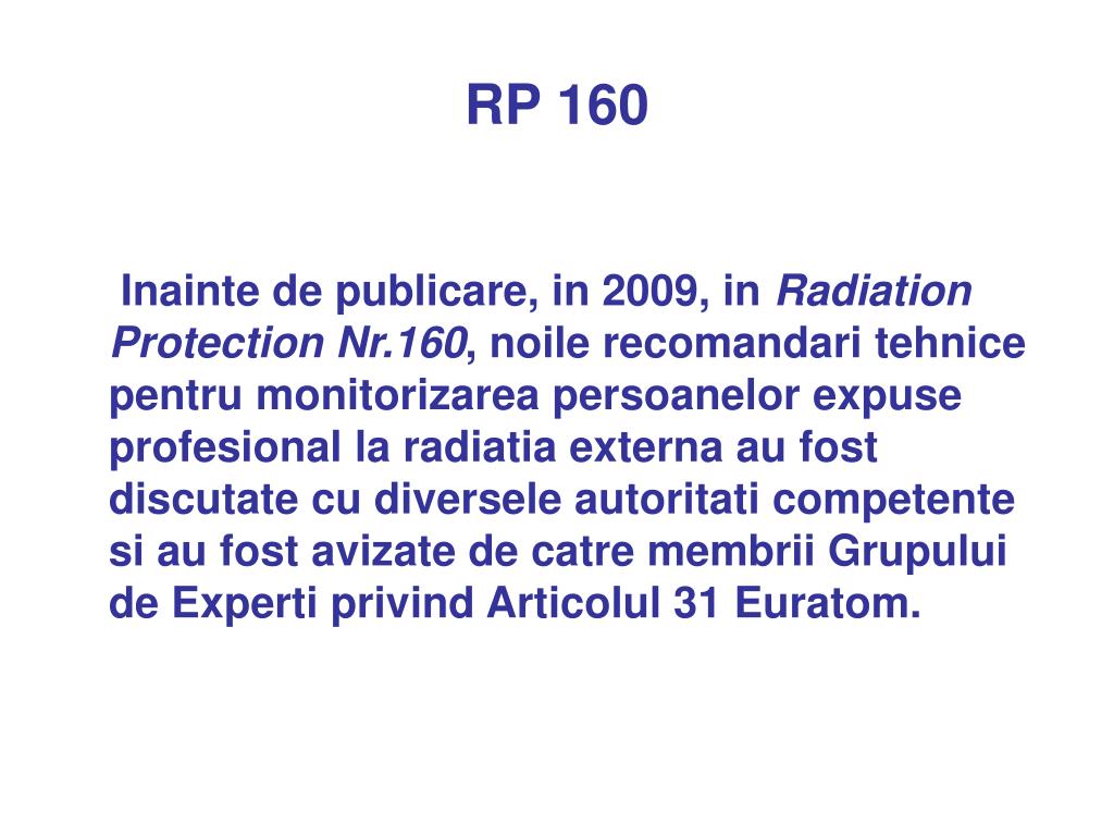PPT - CONFERINTA NATIONALA “ Protectia in expunerea profesionala la radiatii  ionizante ” PowerPoint Presentation - ID:3904393