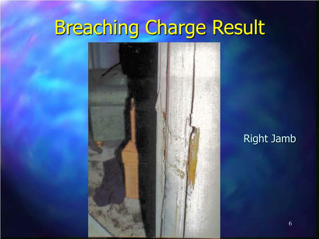 PPT Breaching Charge Result PowerPoint Presentation free download PPT Breaching Charge Result PowerPoint Presentation free download