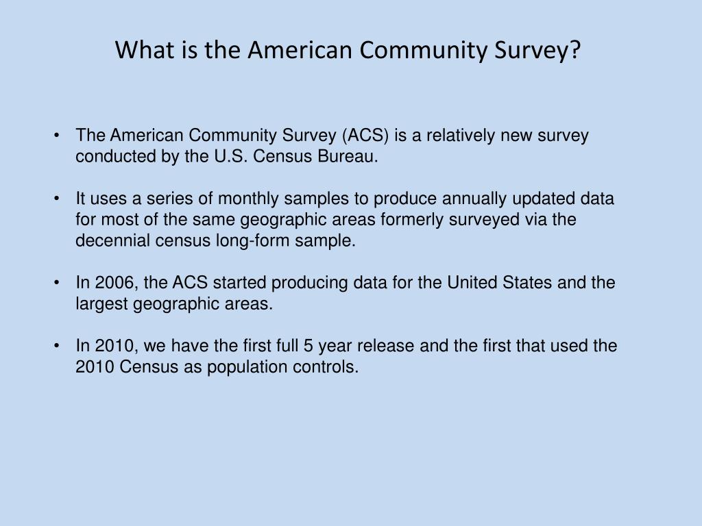 PPT What is the American Community Survey? PowerPoint Presentation
