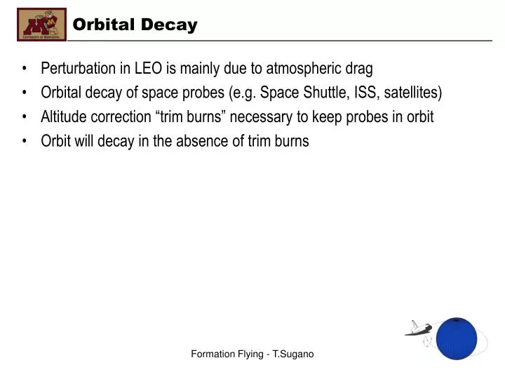 orbital decay n.