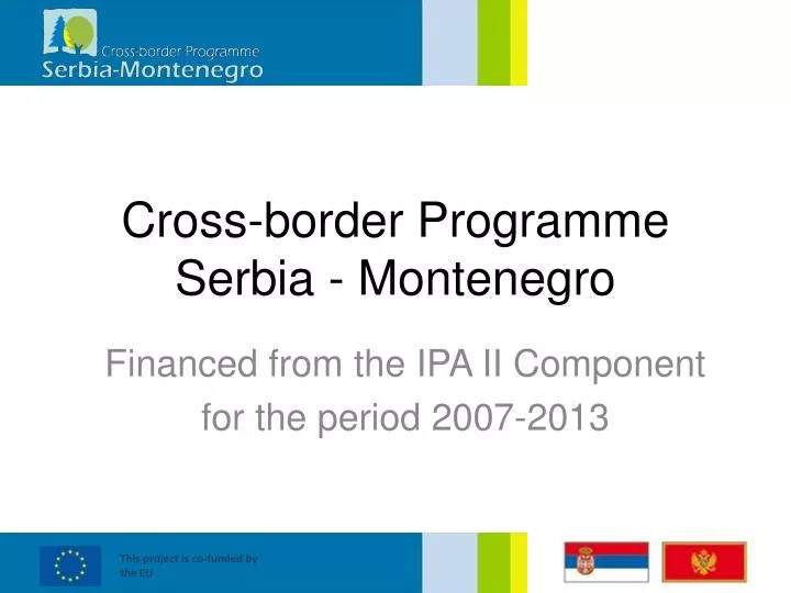 cross border programme serbia montenegro n.