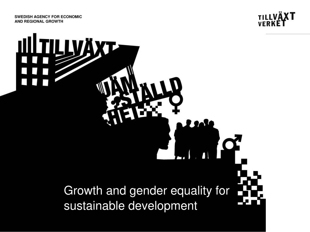 PPT - Gender equality for sustainable, social and economic growth ...