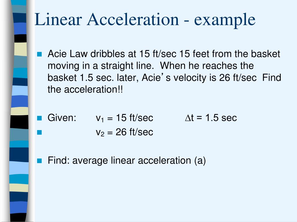 Linear Acceleration