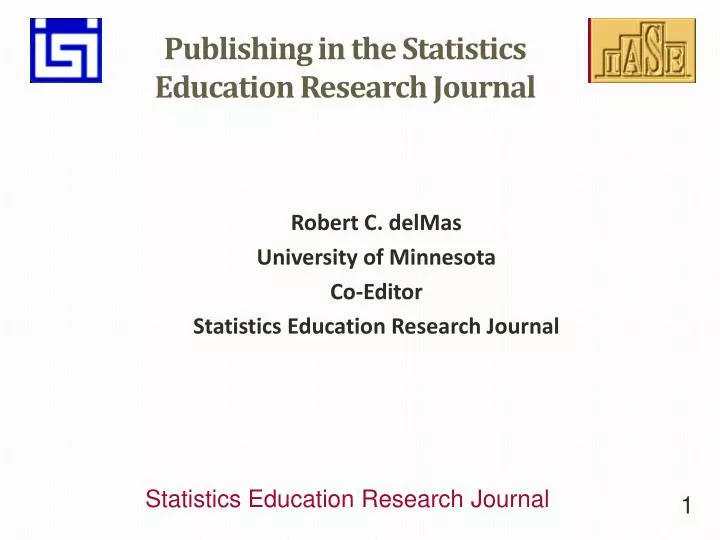 PPT Publishing in the Statistics Education Research Journal