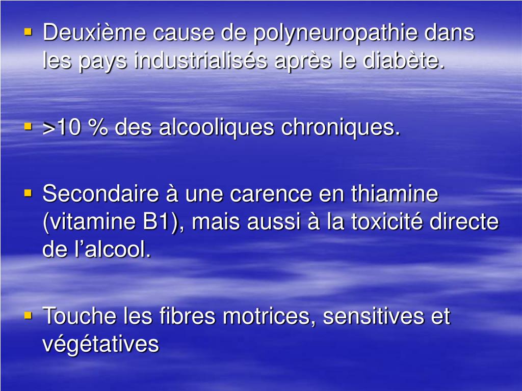 PPT - La polyneuropathie alcoolique et carentielle PowerPoint Presentation  - ID:3915778
