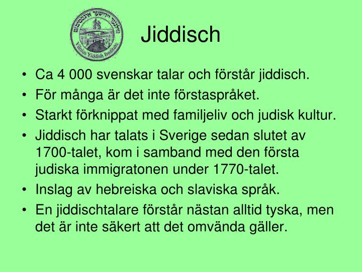 Hur Manga Talar Jiddisch I Sverige