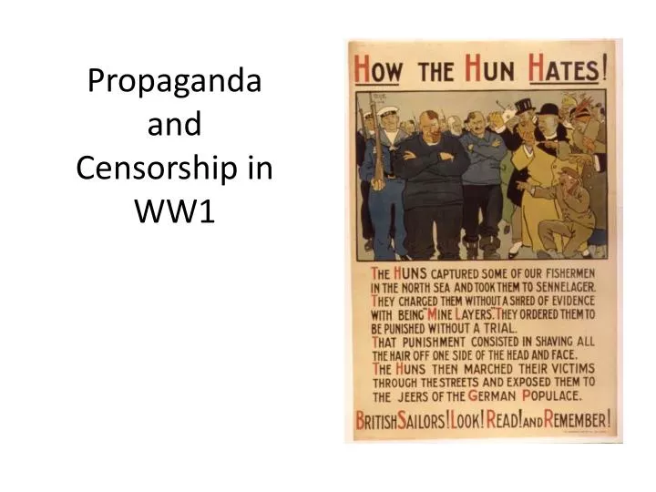propaganda and censorship in ww1 n.