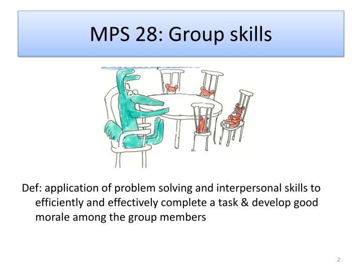 ppt mps 28 group skills powerpoint presentation id 3918605 form storm norm perform ppt