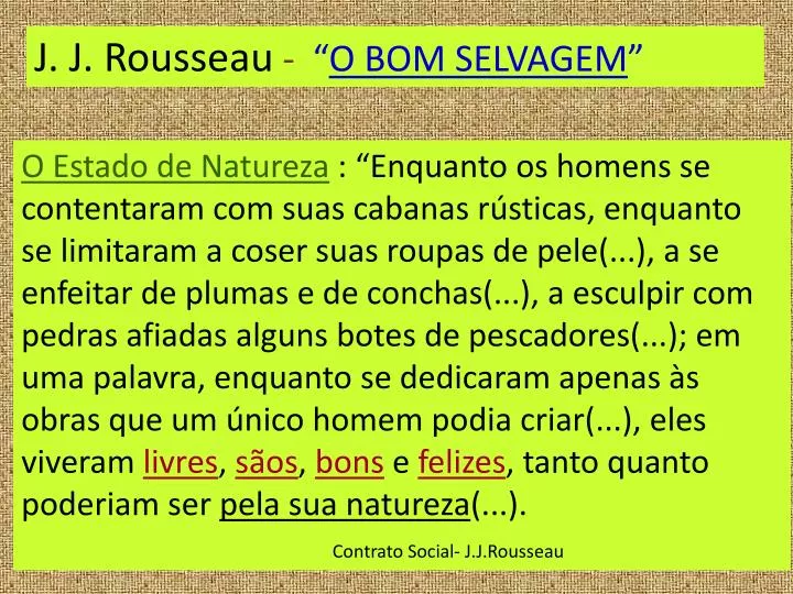PPT - J. J. Rousseau - “ O BOM SELVAGEM ” PowerPoint Presentation, free ...