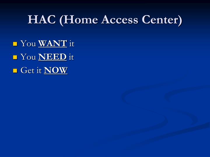 Home Access Center Now