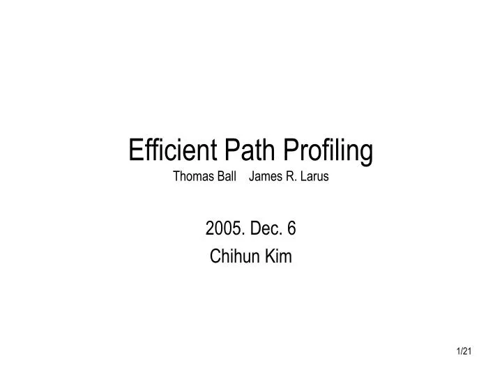 efficient path profiling thomas ball james r larus n.