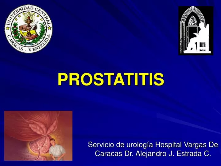 prostatitis cronica ppt Akár a prostatitis tavanka is segít- e