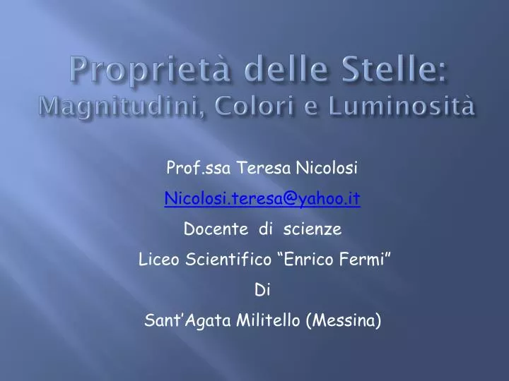 Ppt Proprietà Delle Stelle Magnitudini Colori E