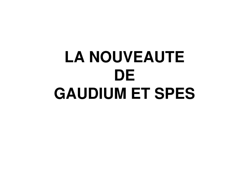 PPT - Gaudium et Spes PowerPoint Presentation, free download - ID